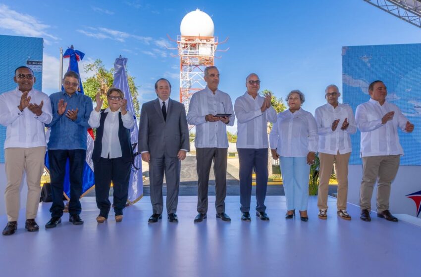  Presidente Luis Abinader inaugura Radar Meteorológico Doppler en Complejo Aeronáutico Dominicano